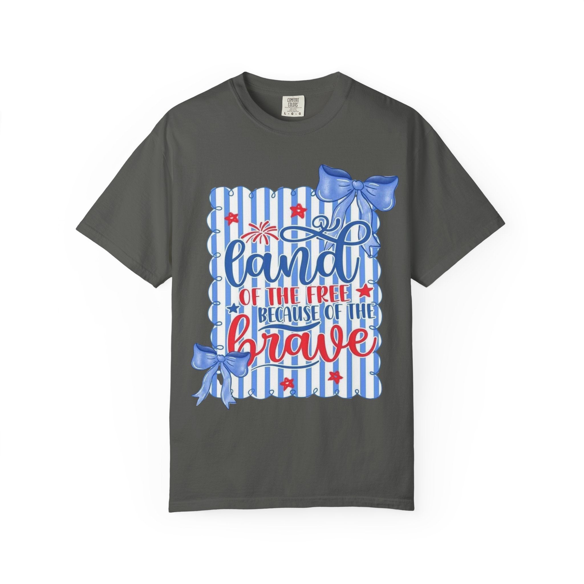 Patriotic "Land of the Free, Because of the Brave" T-Shirt