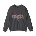 Nurse Floral Script Crewneck Sweatshirt — Colorful Nurse Appreciation Gift