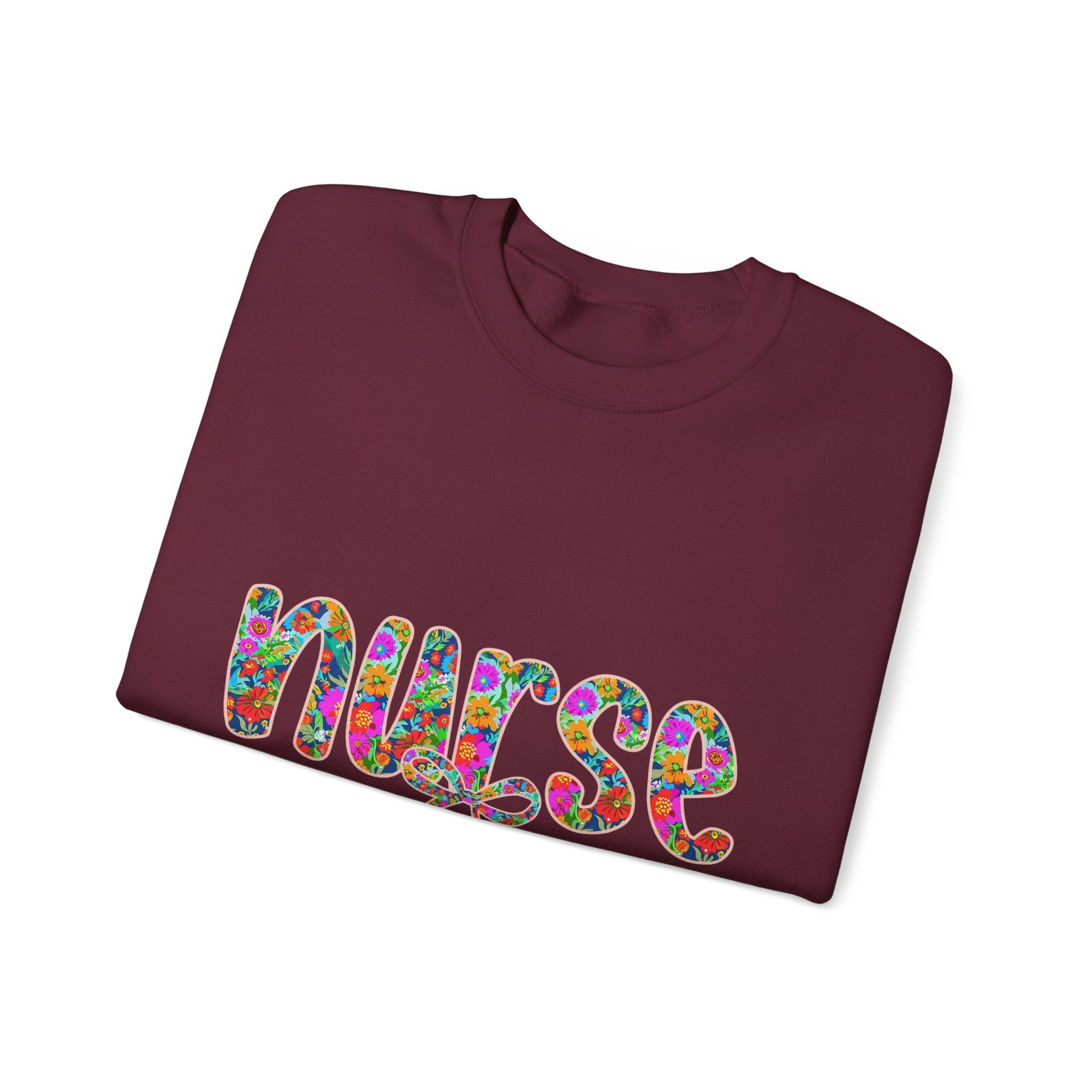 Nurse Floral Script Crewneck Sweatshirt — Colorful Nurse Appreciation Gift