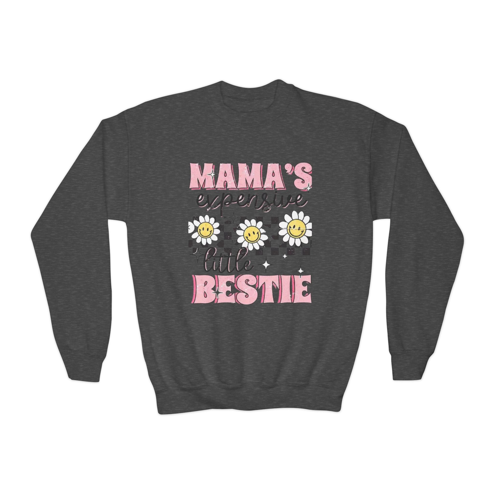 Youth Sweatshirt — "Mama's Expensive Little Bestie" Floral Crewneck