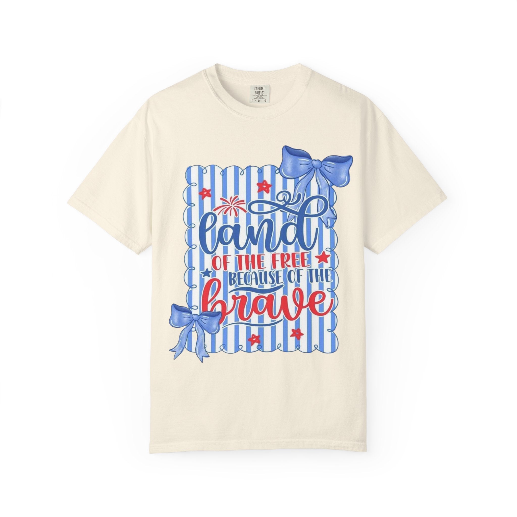 Patriotic "Land of the Free, Because of the Brave" T-Shirt