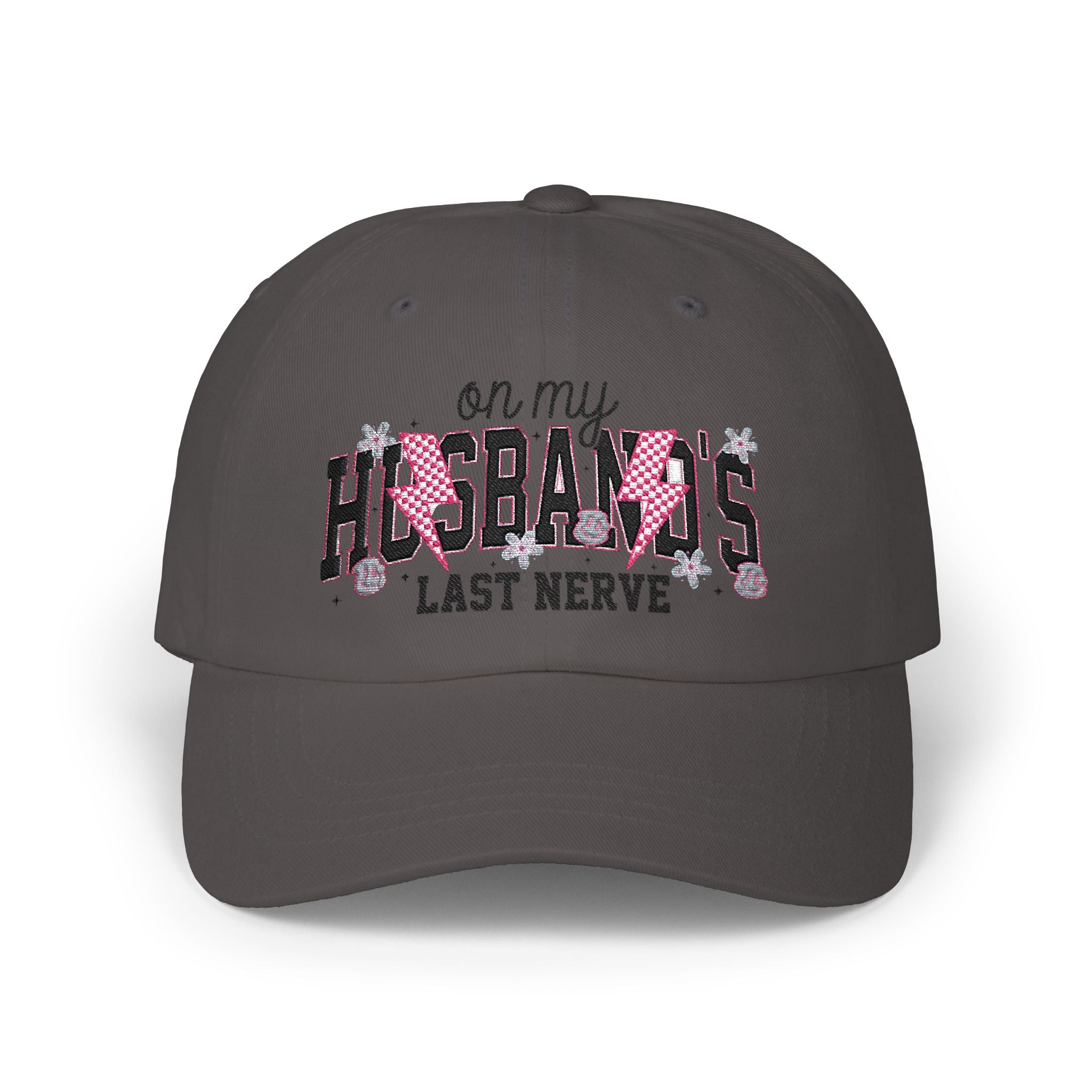 "On My Husband's Last Nerve" Funny Father's Day Hat