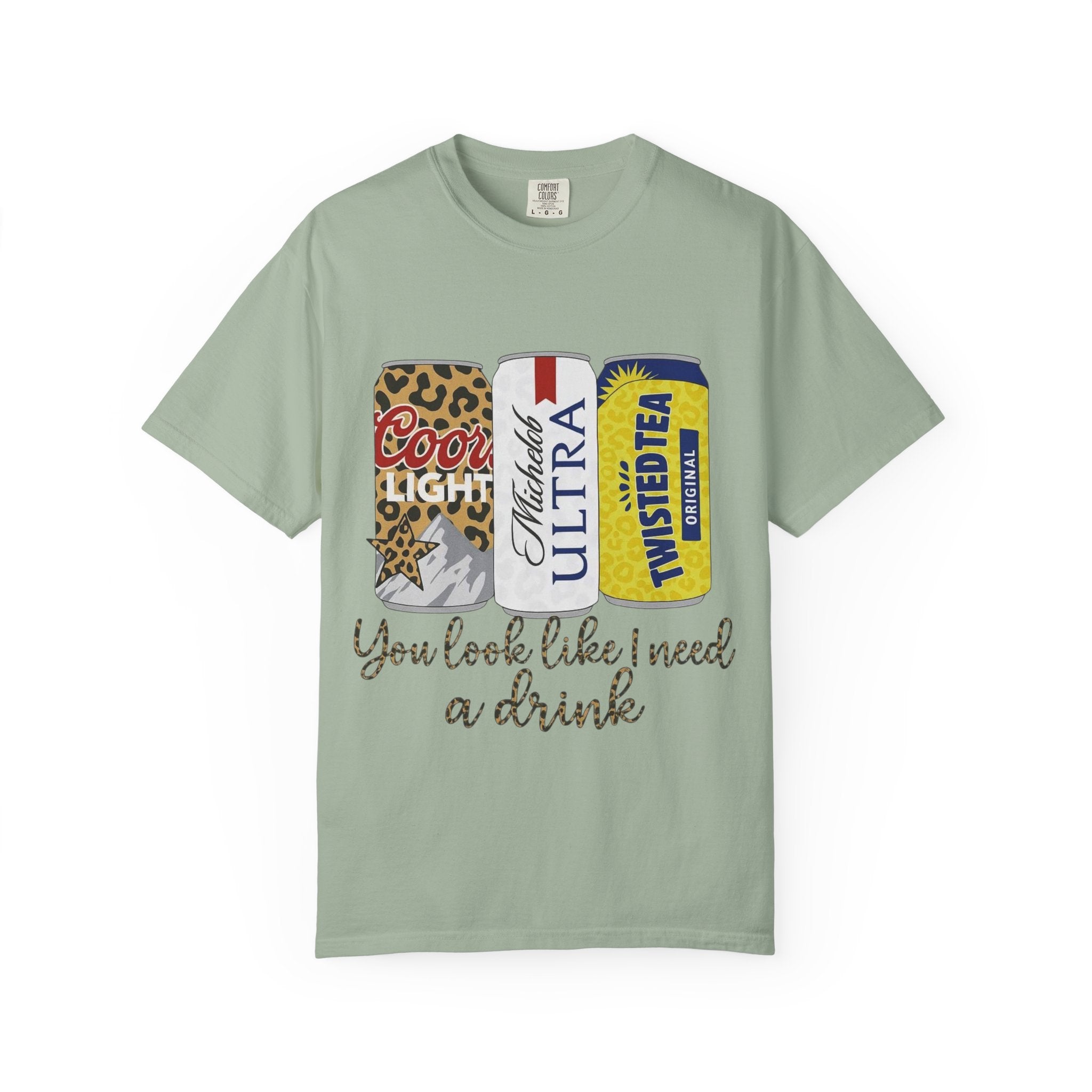 Beer Cans Graphic T-Shirt — "You look like I need a drink"