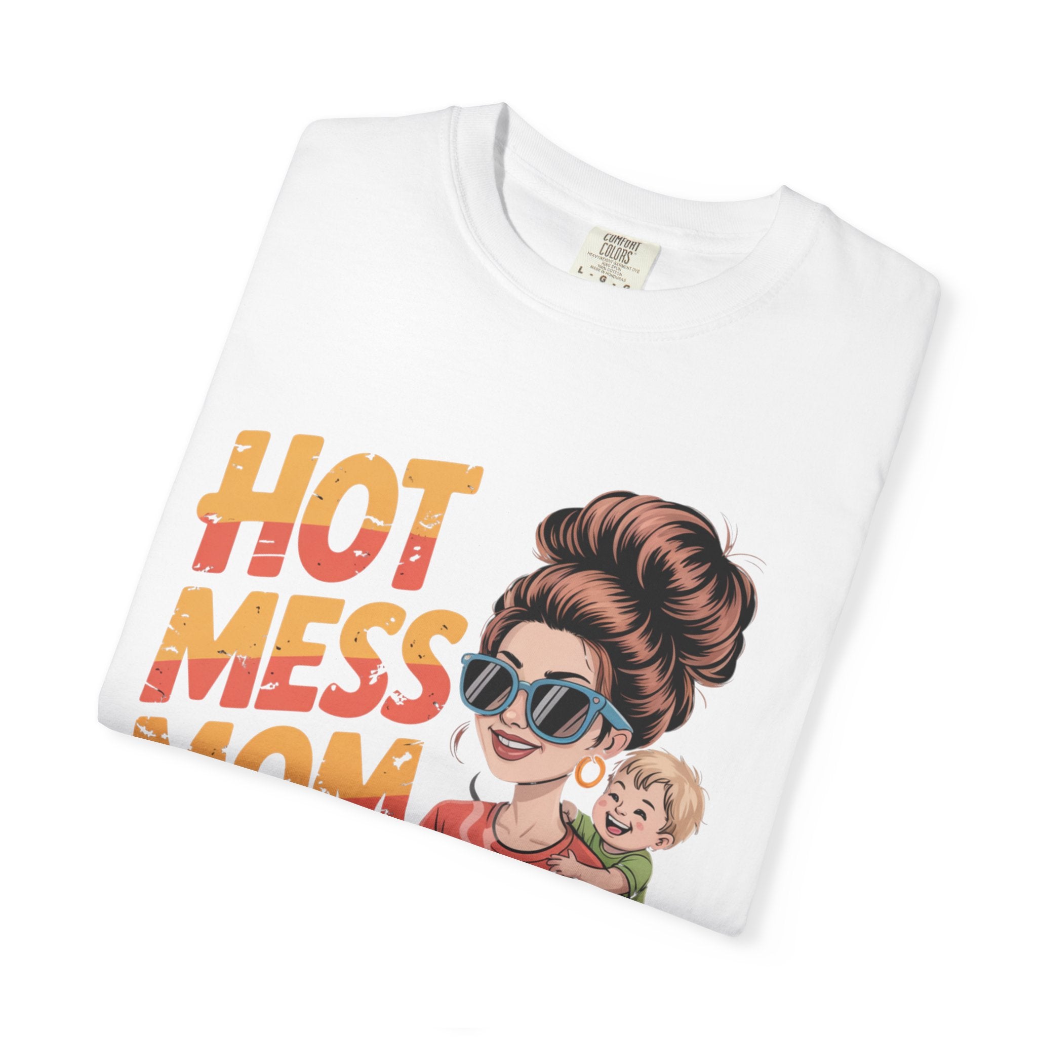 Hot Mess Mom Club T-Shirt
