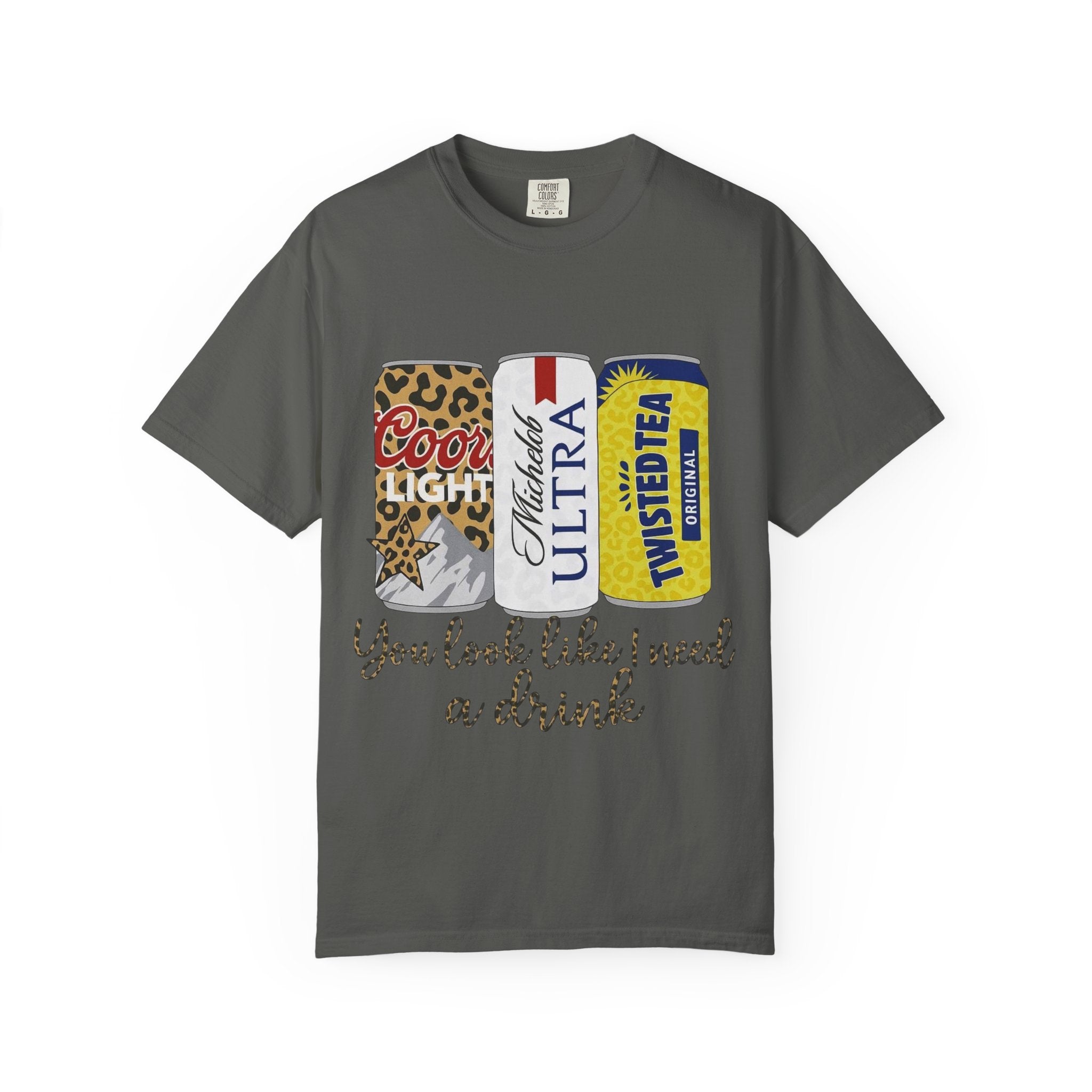 Beer Cans Graphic T-Shirt — "You look like I need a drink"