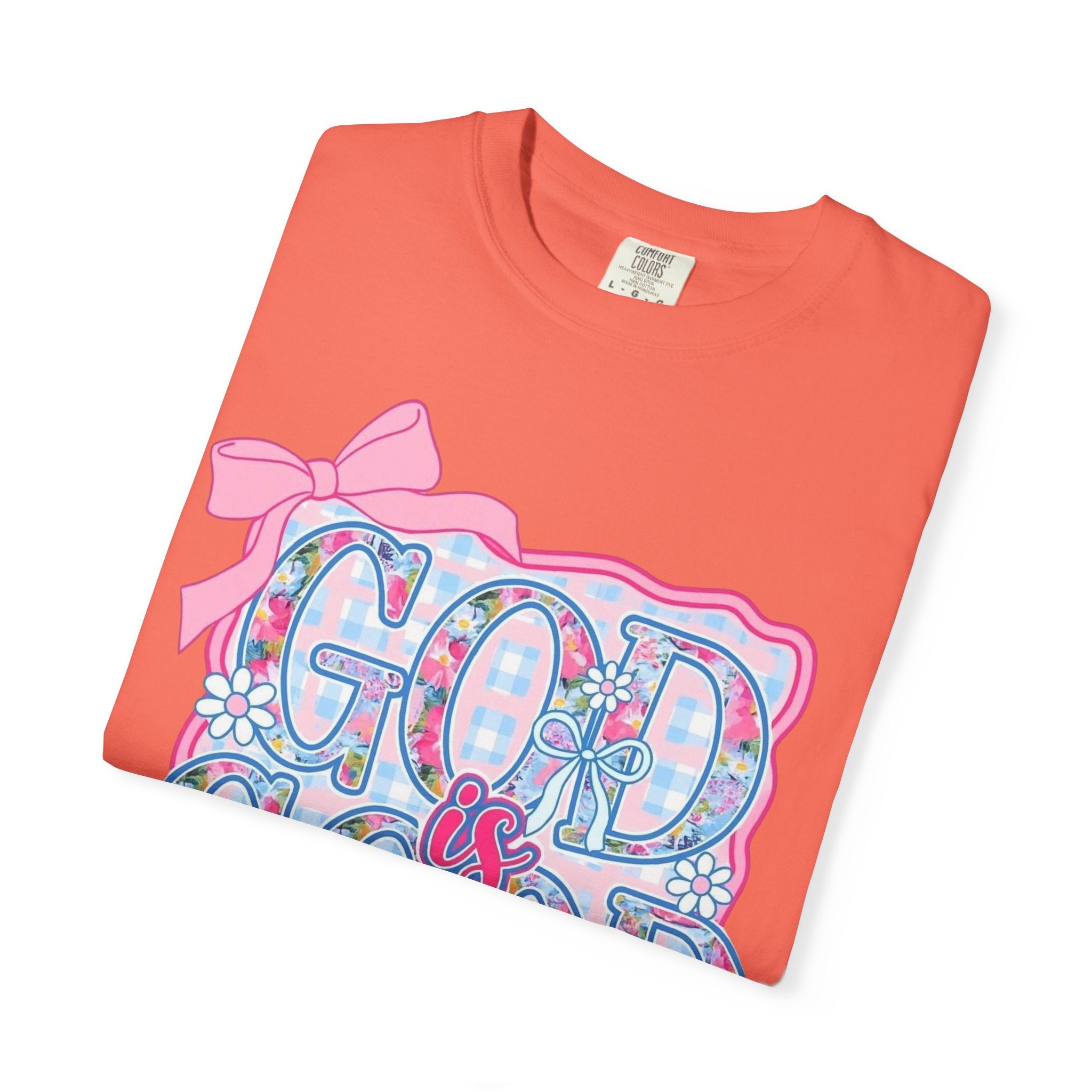 God Is Good All The Time T-Shirt
