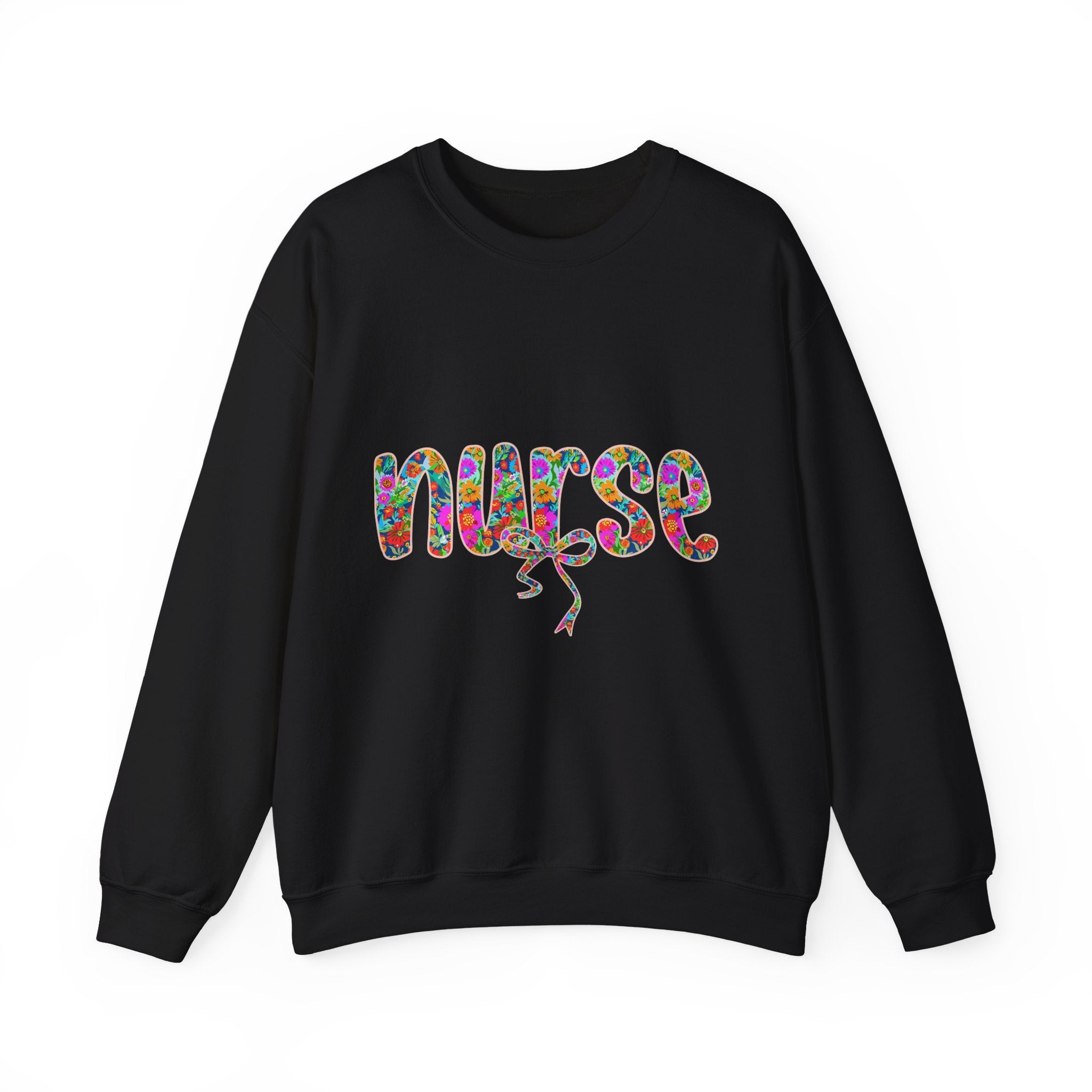 Nurse Floral Script Crewneck Sweatshirt — Colorful Nurse Appreciation Gift