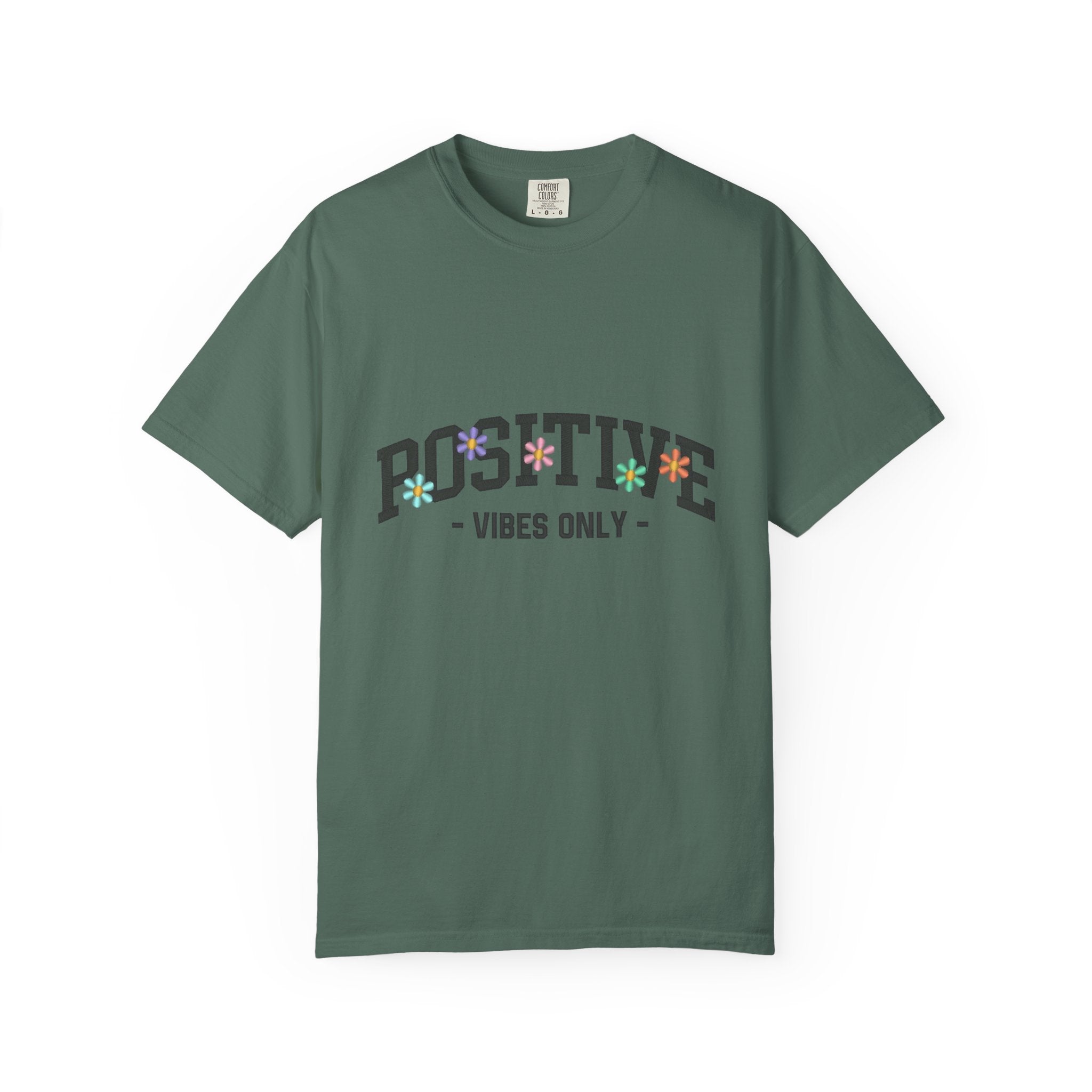 Positive Vibes Only T-Shirt