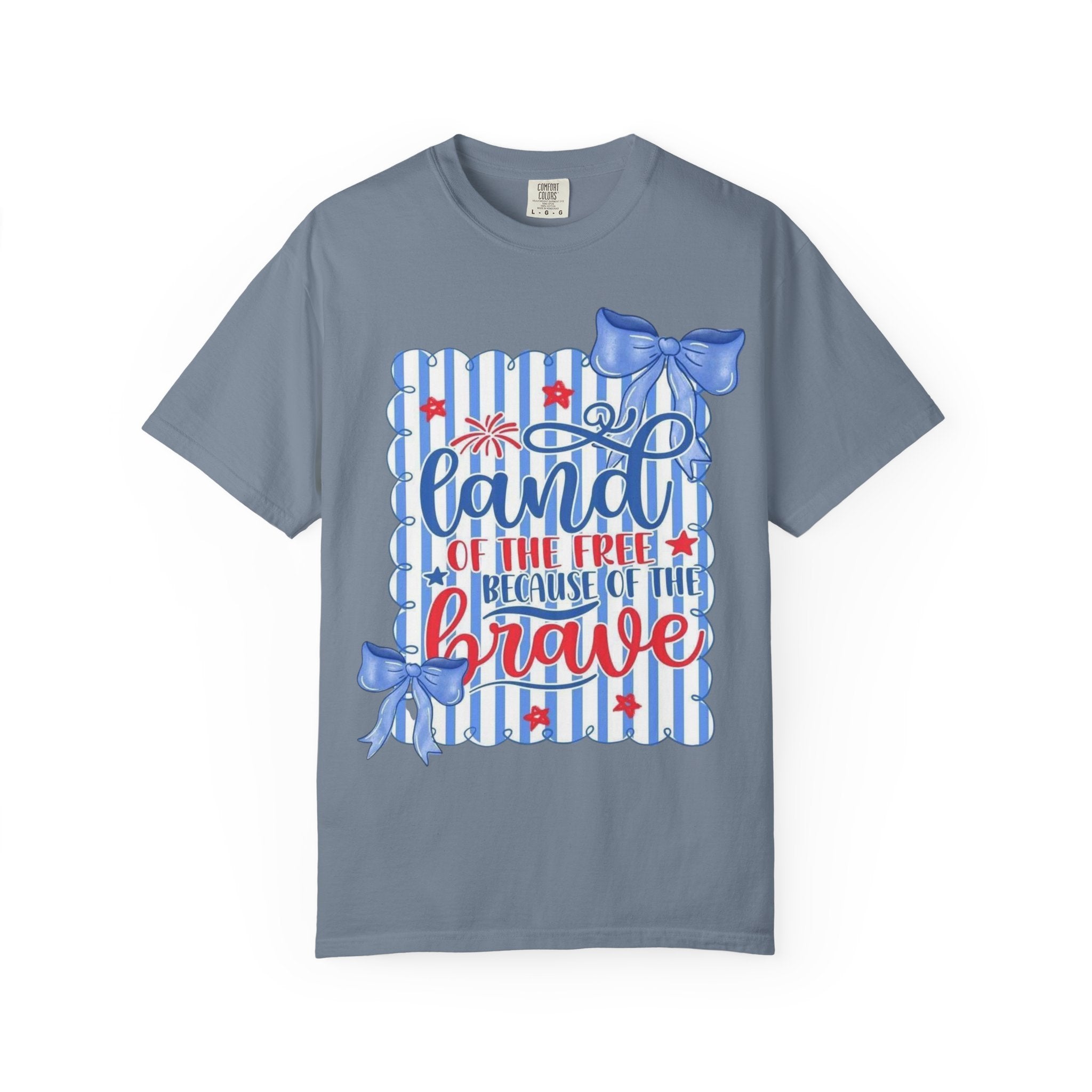 Patriotic "Land of the Free, Because of the Brave" T-Shirt