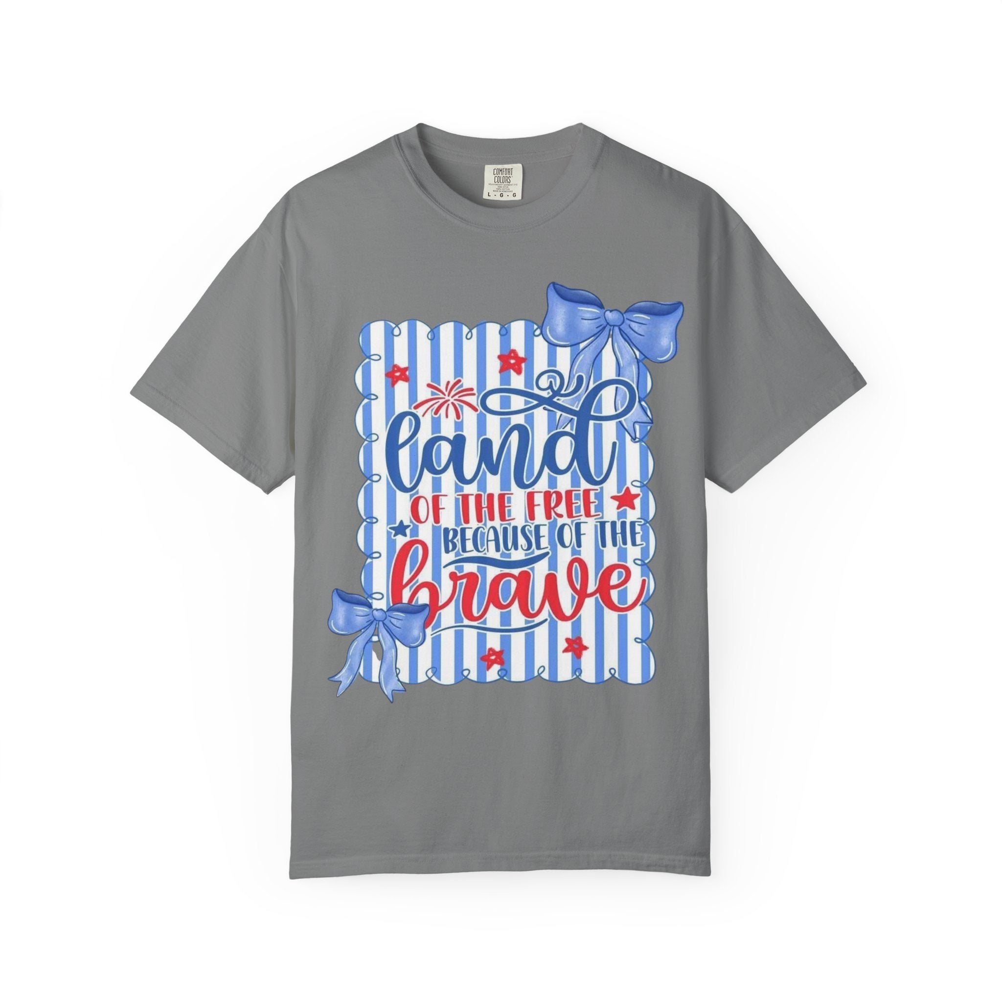 Patriotic "Land of the Free, Because of the Brave" T-Shirt